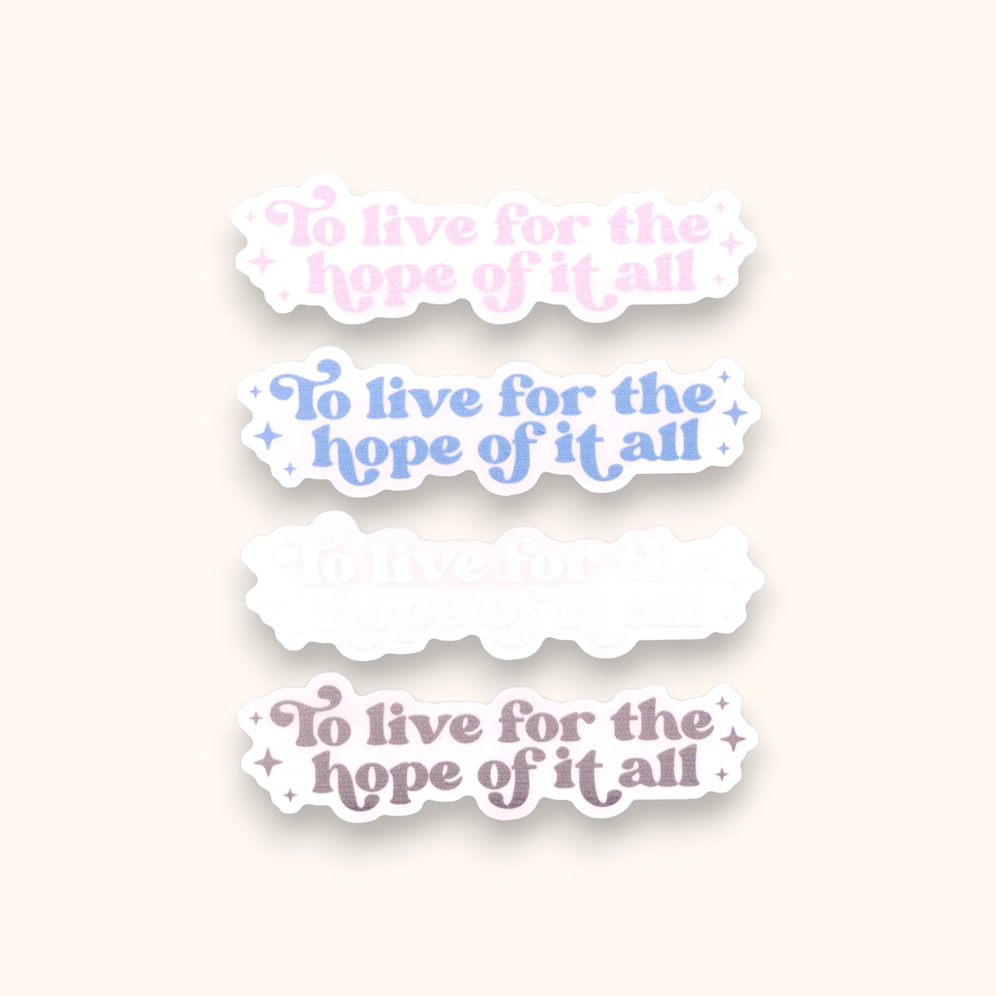 For The Hope Of It All SMALL Mirror Cling | Meet Me Behind The Mall SMALL Decal | August SMALL Window Cling